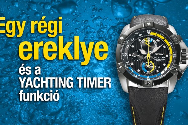 Egy régi ereklye és a Yachting Timer funkció - új videó a Seiko Boutique Youtube csatornán!