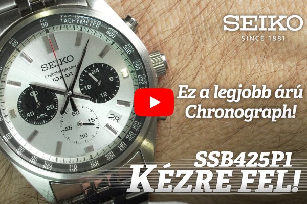 Kézre Fel! - Ez a legjobb árú Chronograph! - SSB425P1